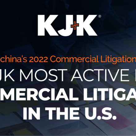 KJK Tops U.S. Commercial Litigation Case Ranking