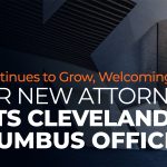 KJK Continues Growth, Welcoming Four New Attorneys to Its Cleveland & Columbus Offices
