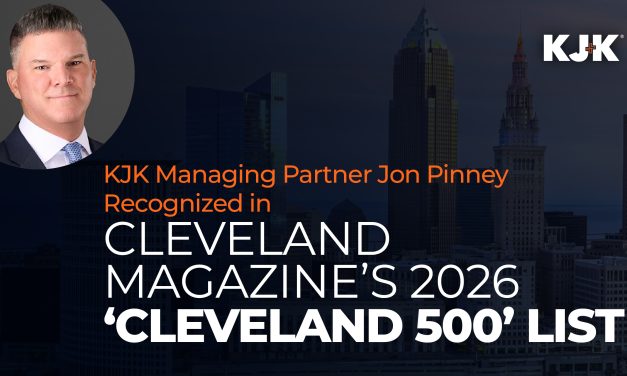 KJK Managing Partner Jon Pinney Recognized in Cleveland Magazine’s 2026 ‘Cleveland 500’ List